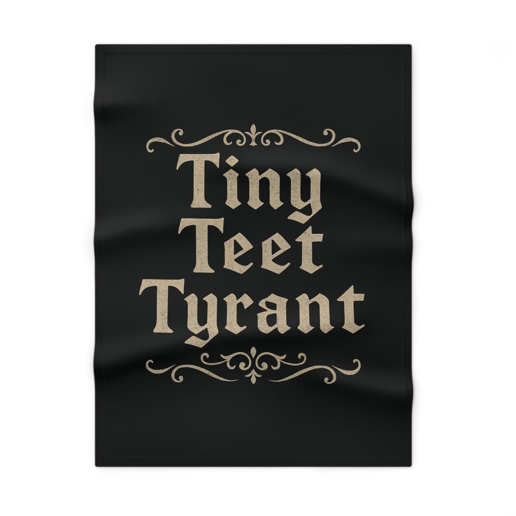 Baby Blanket — "Tiny Teet Tyrant" Soft Fleece Gift for Newborns & Toddlers